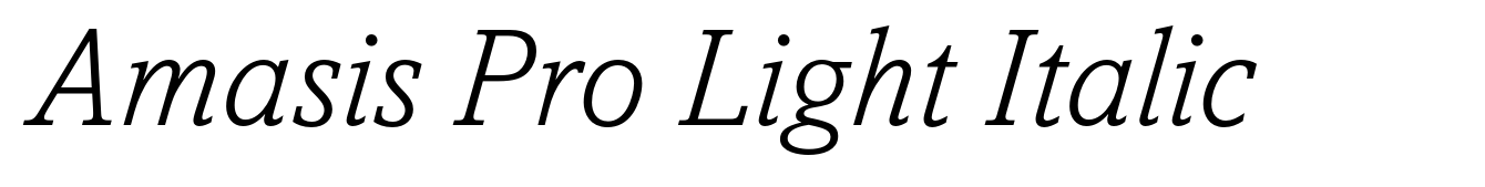 Amasis Pro Light Italic
